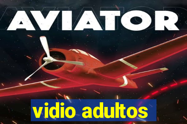 vidio adultos